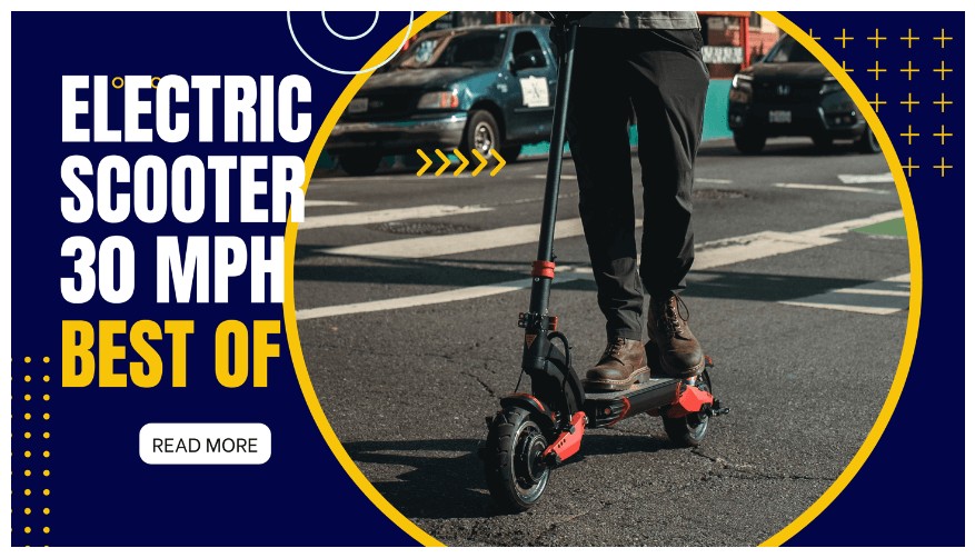 Featured image of Electric Scooters with 30 mph speed