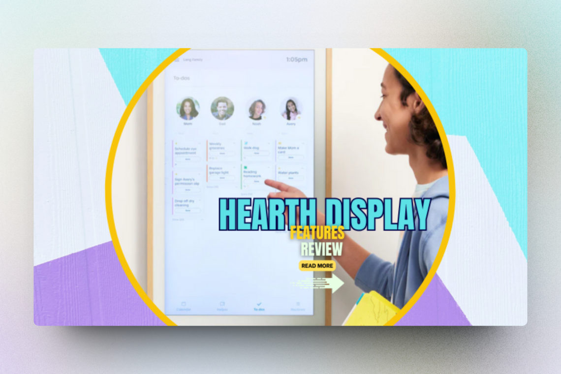 hearth display, digital family organizing calendar on the wall.